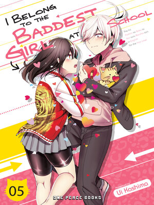 cover image of I Belong to the Baddest Girl at School Volume 05